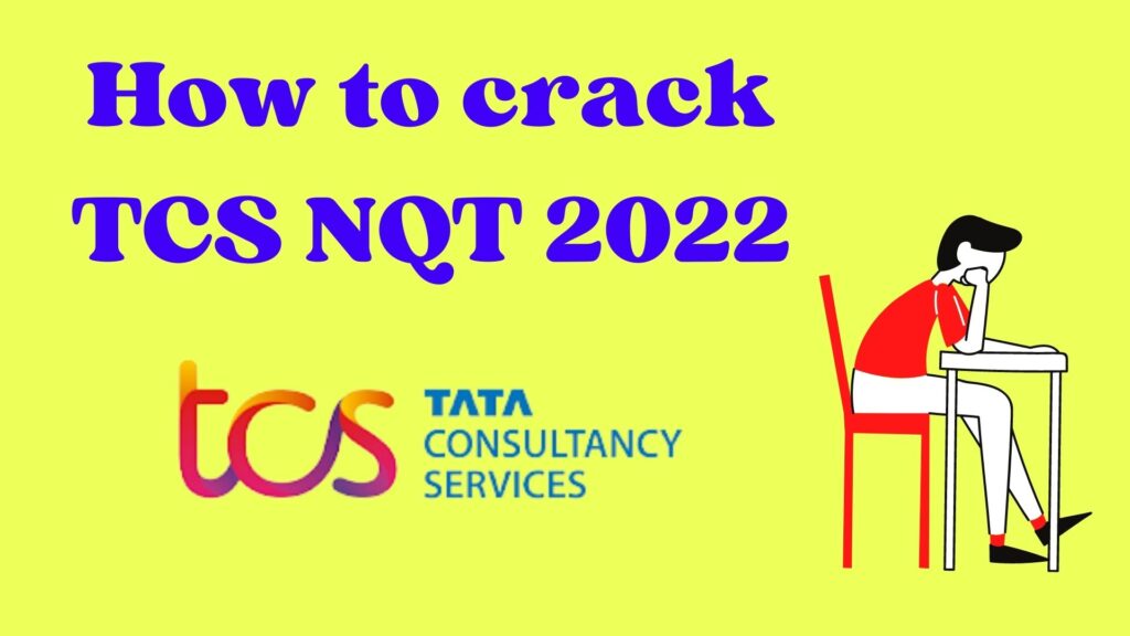 how to crack TCS NQT 2022