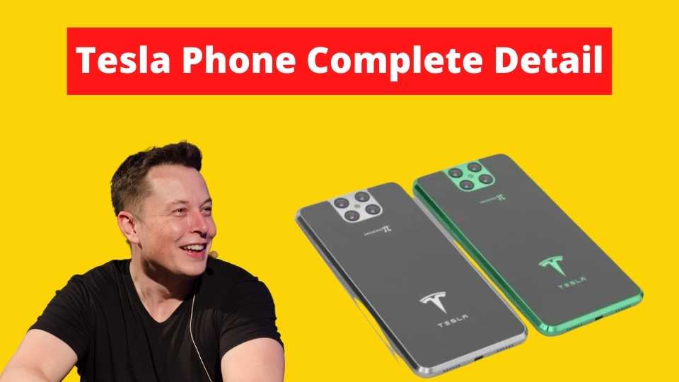 Tesla Phone (PI Model): Features, Launch Date, Price in USA, India, Complete Review Tesla Phone (PI Model): Features, Launch Date, Price in USA, India, Complete Review