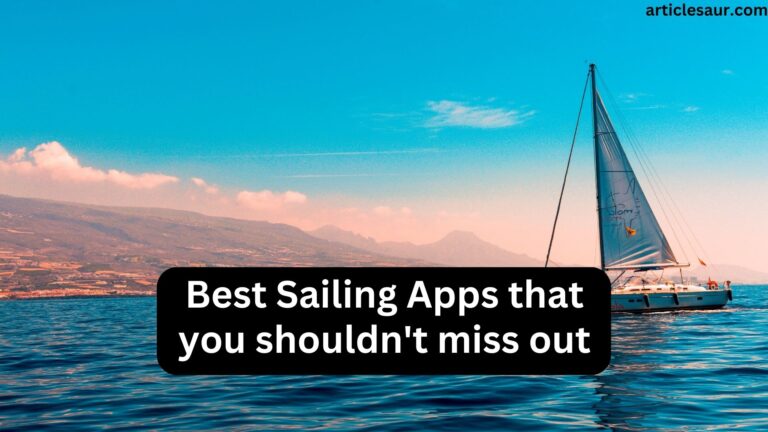 10 Best Sailing Business Apps for You in 2023