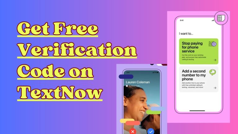 How to get a free verification code on TextNow in 2023?