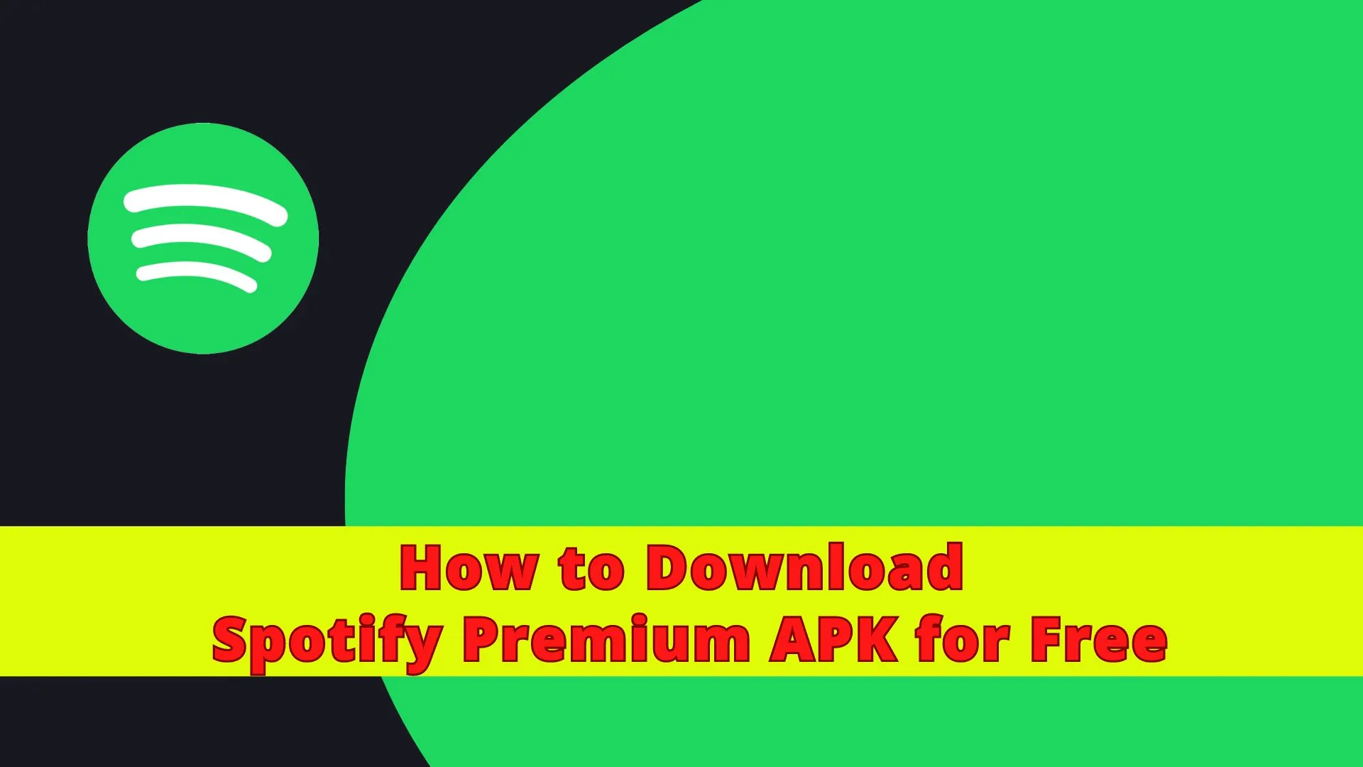 How to Download Spotify Premium APK