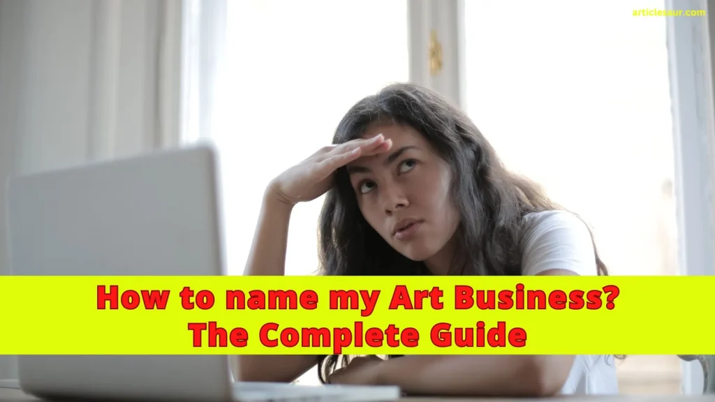 How to name my Art Business?
