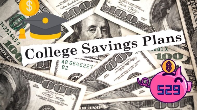 College Savings Plans