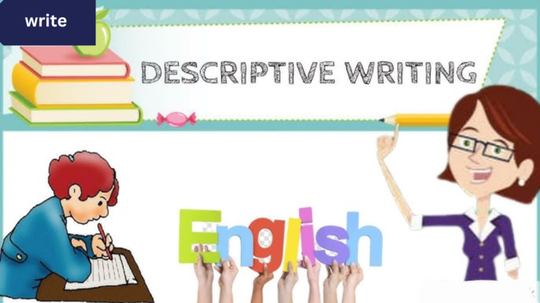 Examples of Descriptive Writing for Kids