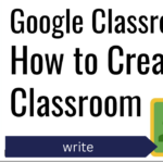 How to Create a Google Classroom